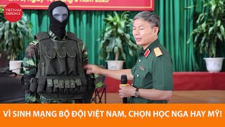 Chốt đại trà mũ áo chống đạn Quân đội Việt Nam, học thiết kế Mỹ hay Nga