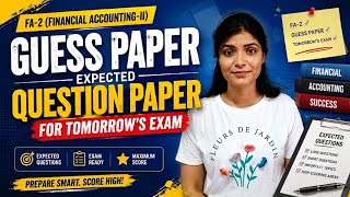 GUESS PAPER | FA-2| FINANCIAL ACCOUNTING | FULL EXPLANATION | SEMESTER-2 OU | @shivanipallela