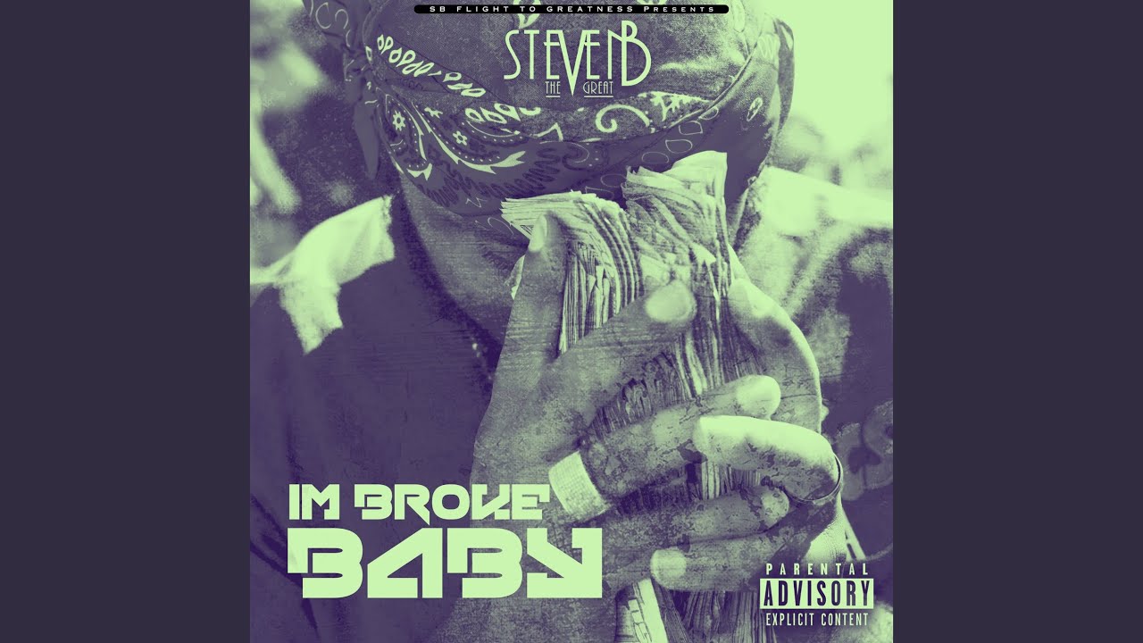 Br0ke Baby Rapper I'm Broke Baby - YouTube