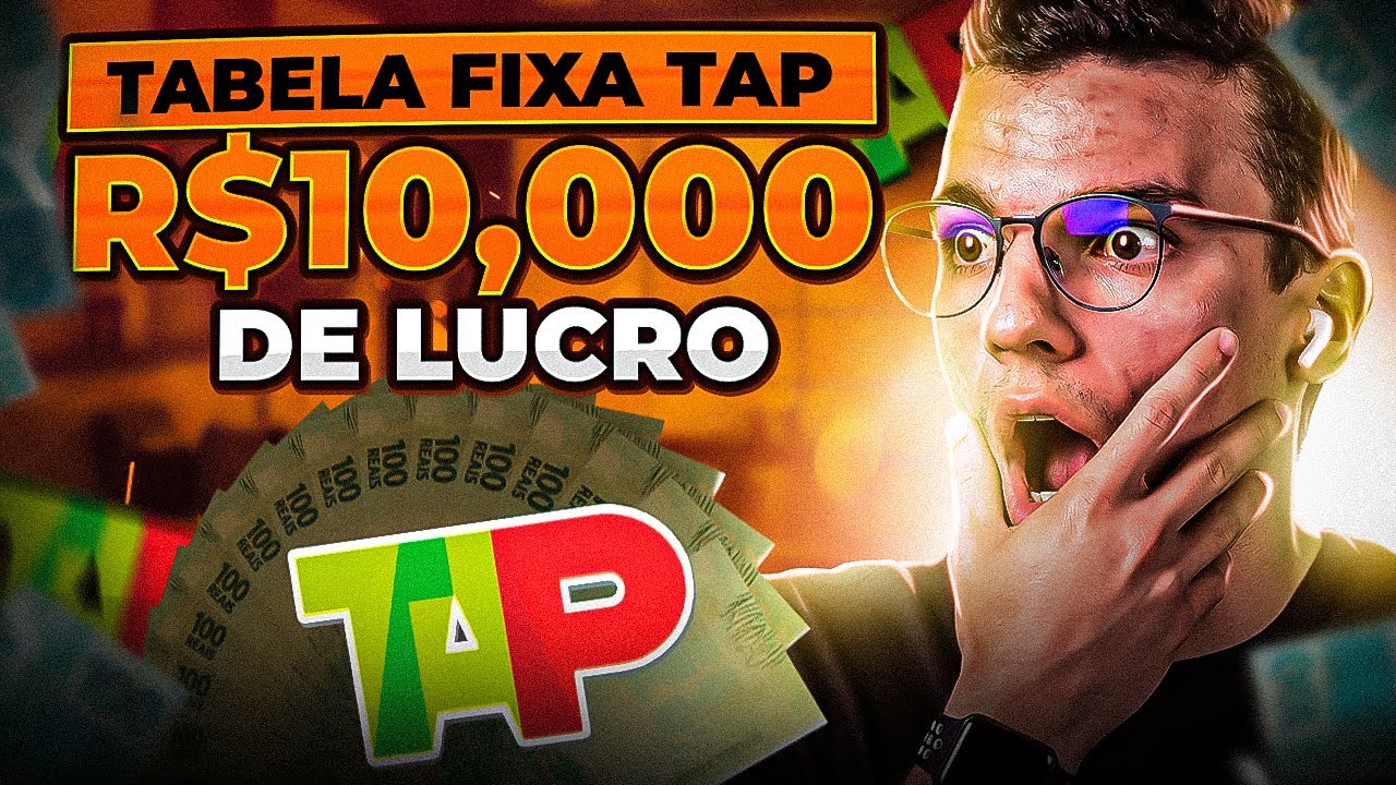 COMO USAR A TABELA FIXA DA TAP E LUCRAR +R10.000! (PASSO A PASSO