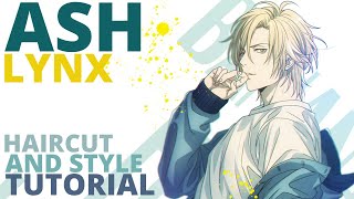 Ash Lynx Hair Tutorial: Haircut and Hairstyle || Hair Style