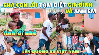 Quanglinhvlogs || Khoảnh Khắc Chia Tay Mọi Người Cho Chuyến Về Việt Nam Của Gia Đình Lôi Con - EP.1