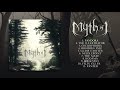 Myth of i  selftitled official full album stream