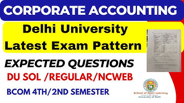 DU Corporate Accounting Question Paper B.com 4th/2nd Semester 2023 | Corporate Account Exam Pattern