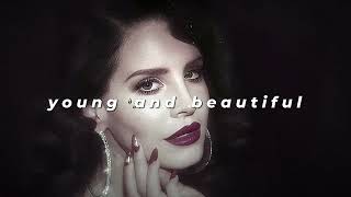 lana del rey - young and beautiful (sped up + reverb)