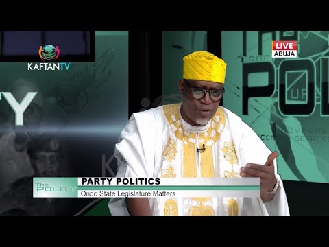 PARTY POLITICS: Ondo State Legislature Matters | THE POLITY