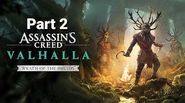 Assassins Creed Valhalla Wrath of the Druids DLC 1 Walkthrough Part 2 (PS4 Pro)