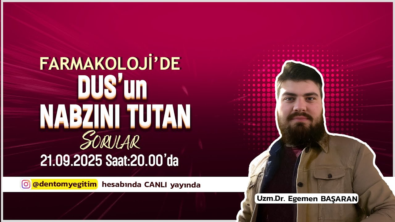 DUS'un Nabzını Tutan Sorular | Farmakoloji