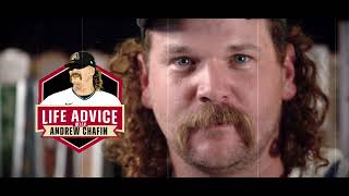 Life Advice with Andrew Chafin | Episode 2