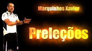 Como Fazer Suas Preleções - Marquinhos Xavier