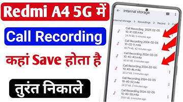 Redmi A4 5g me call recording kaha save hota hai | redmi A4 5g me call recording kaise dekhe