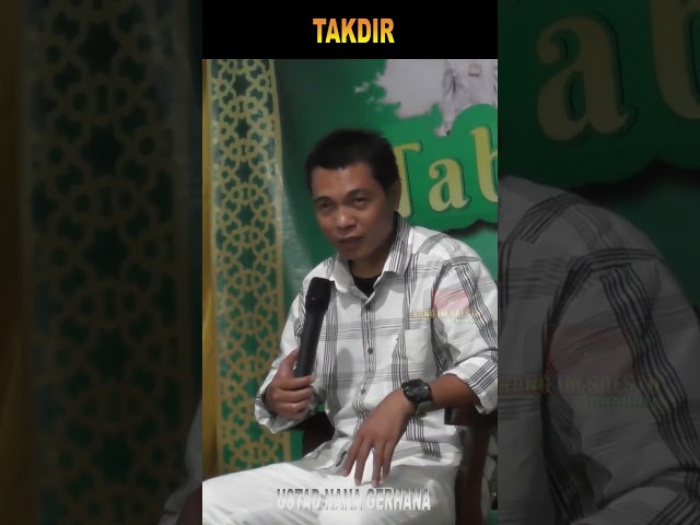 TAKDIR #nanagerhana #ustadznanagerhana #dakwahsundalucu class=