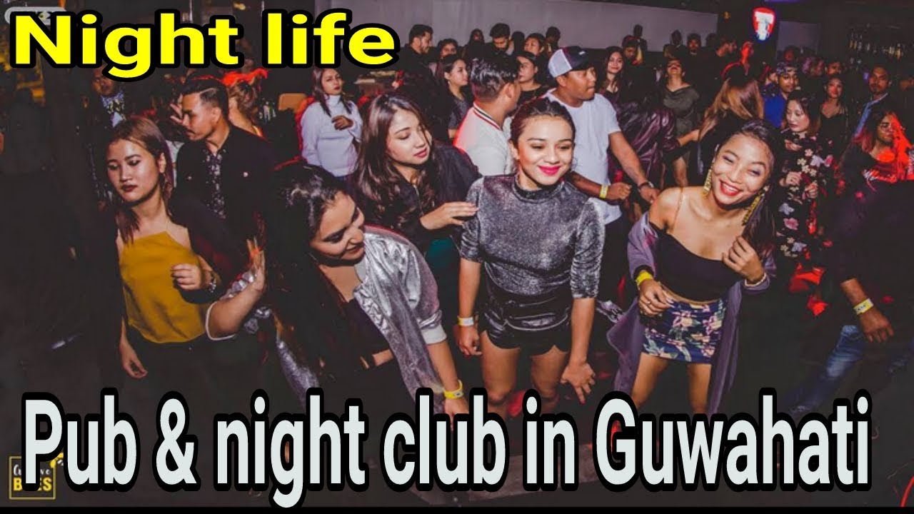 Night Life in Guwahati Guwahati pub & night clubs, Dunkin oza 