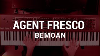 AGENT FRESCO - Bemoan (Piano cover + Score)