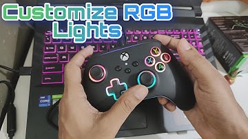 CUSTOMIZABLE RGB SETUP Your PowerA Spectra Infinity Controller Xbox One Xbox X/S and PC