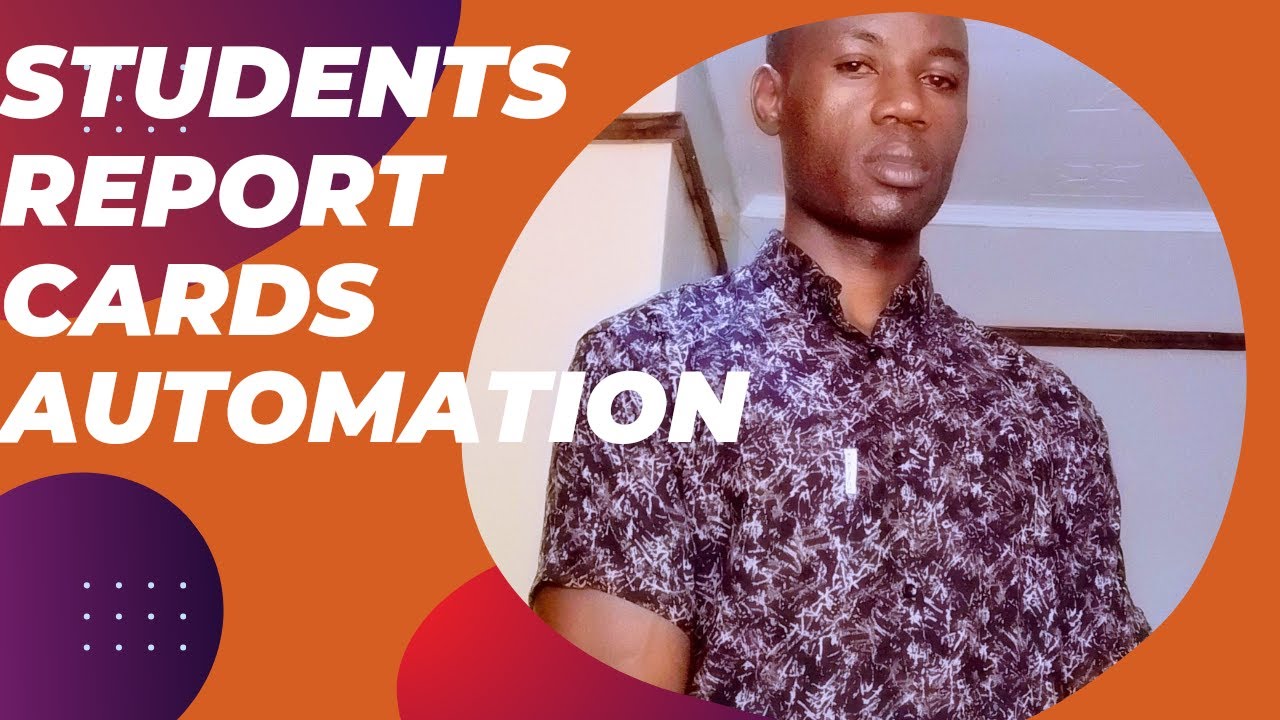Automated Generation of Students Report cards using Apps Script - YouTube