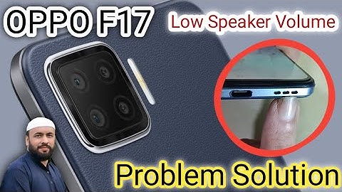 oppo f17 speaker sound low problem l oppo f17 speaker problem || Saad Mobiles Chiniot