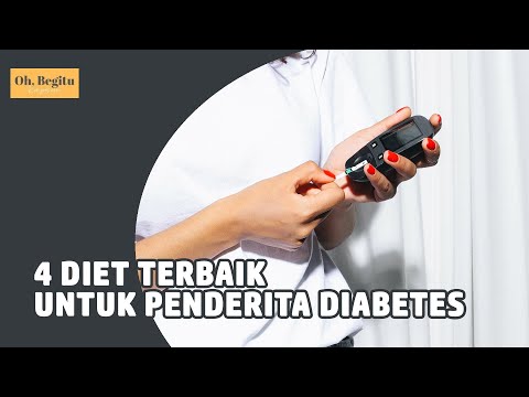 Video: Apa diet yang baik untuk penderita diabetes?