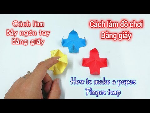 Video: Cách Buộc đồ Chơi Bằng Ngón Tay