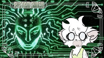 System Shock Stream - part 3
