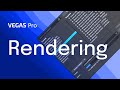 Vegas pro  rendering your project