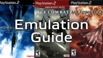 Ace Combat PS2 Emulation Guide - 2019 Update