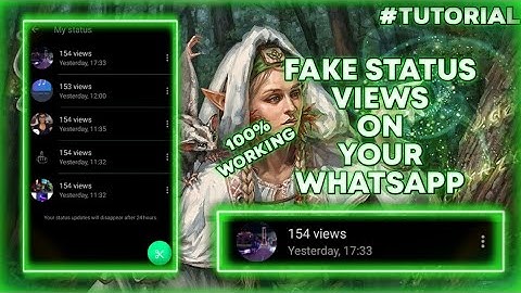 FAKE STATUS VIEWS FOR YOUR WHATSAPP | TUTORIAL | #tutorial #king_sadiya