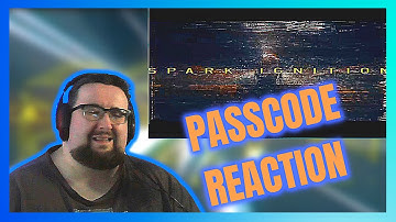 PassCode - SPARK IGNITION - Reaction