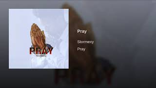 Watch Stormexy Pray video