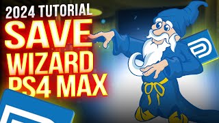 Step-by-Step Guide: SAVE WIZARD FOR PS4 MAX [INSTALL TUTORIAL] 2023-2024