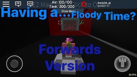 Fe2 map test: having a ... floody time? (forwards version) [insane]