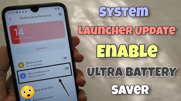 NEW UPDATE - Enable Ultra Battery Saver Mode & New System Launcher Update | ANY XIAOMI DEVICES