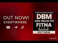 DBM FITNA Official Audio DBM FITNA Official Audio