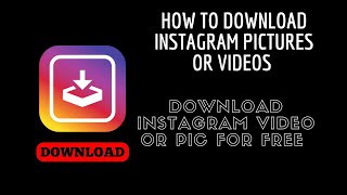 How to download instagram videos and picture screenshot 2