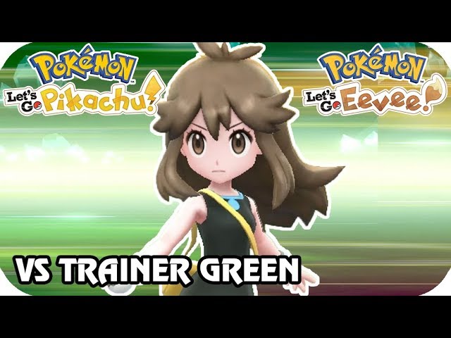 Trainer Green Rematch in Pokemon Let's Go Pikachu & Eevee