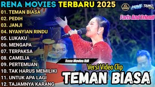 TEMAN BIASA - PEDIH - RENA MOVIES FULL ALBUM TERBARU 2025 || MAHESA MUSIC FULL ALBUM TERBARU 2025