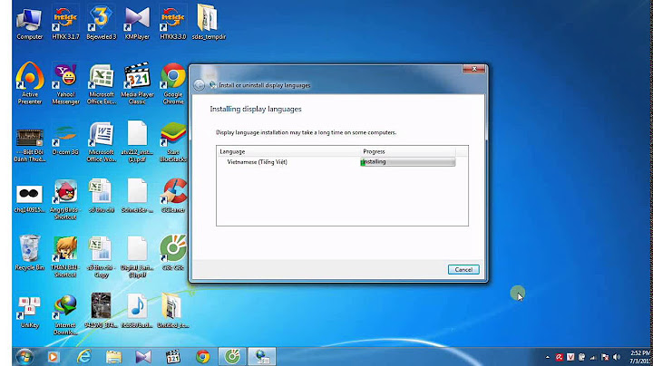 Hướng dẫn chi tiết cách việt hóa ưin 7 x64