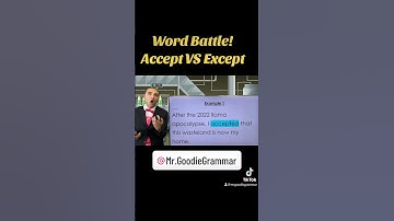 Word Battle 1: Accept VS Except #learnenglish #grammarcourse #commonenglishmistakes #vocabulary