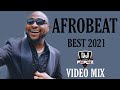 🔥BEST OF NAIJA AFROBEAT VIDEO MIX 6 2021 | AFROBEAT MIX 2021 | KILOMETRE MIX 2 | DJ PEREZ (Burna Boy