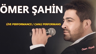 Ömer Şahin Ben Babamın Oğluyum & Hıçkırık & Dereler Çağlar Oldu 03 06 2016 By Ozan Kiyak