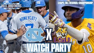 #4 UNC vs LSU Baseball  Chapel Hill Regional Finals  Watch Party