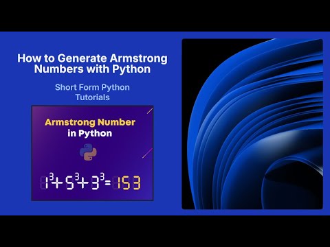 Find Armstrong Numbers in Python | List All Armstrong Numbers from 1 to ...