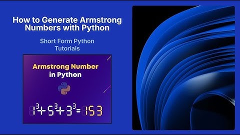 Find Armstrong Numbers in Python | List All Armstrong Numbers from 1 to 1000 Tutorial
