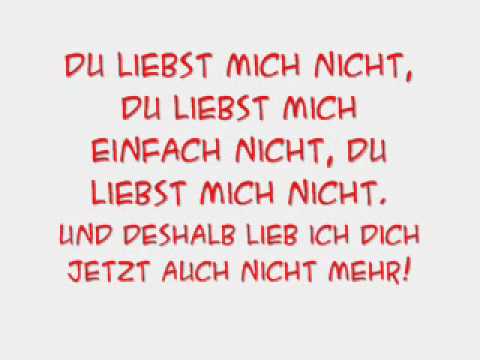 du liebst mich nicht, m