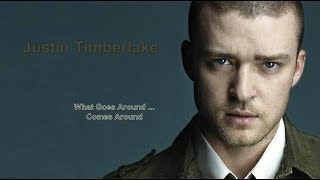 What goes around.. Comes around - Justin Timberlake (Lyrics)