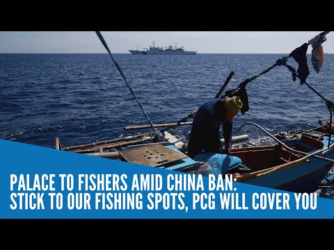 Palace to fisherfolk: Remain in fishing grounds, coast guard will protect you