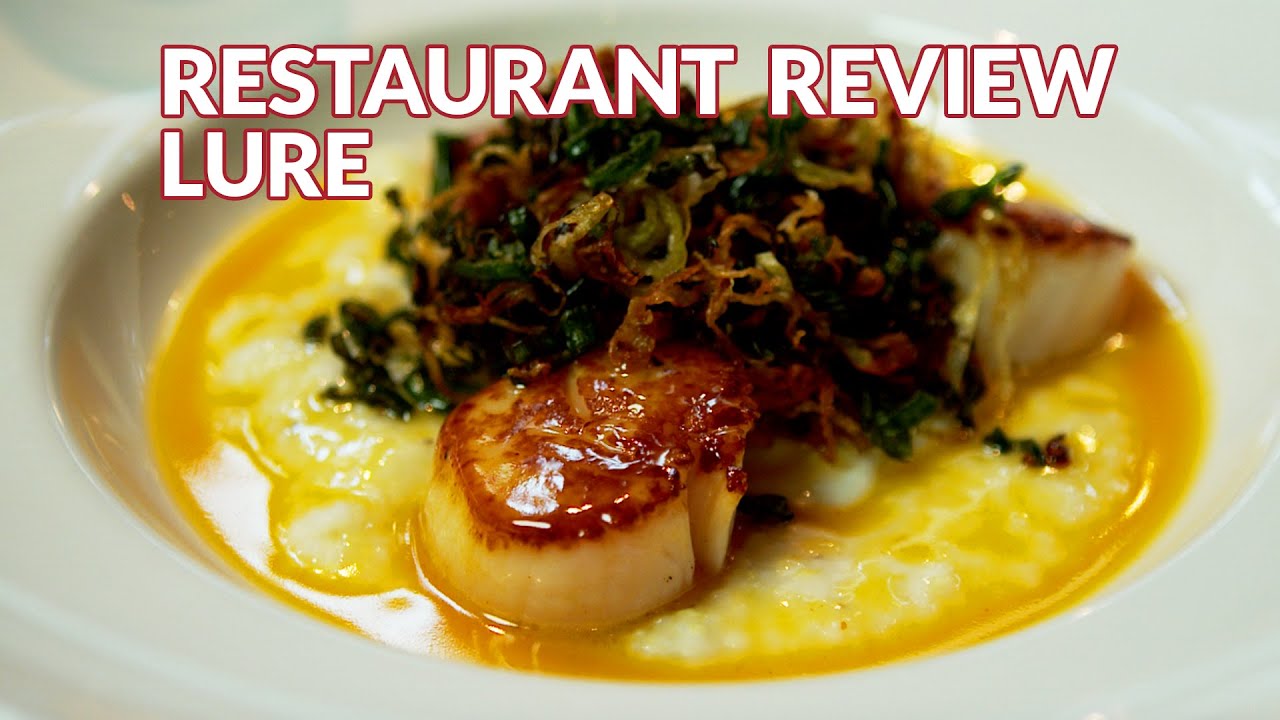 Restaurant Review - Lure
