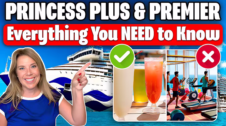 Princess Plus vs Premier 2025: What’s Included, What’s Extra & Is It Worth It?