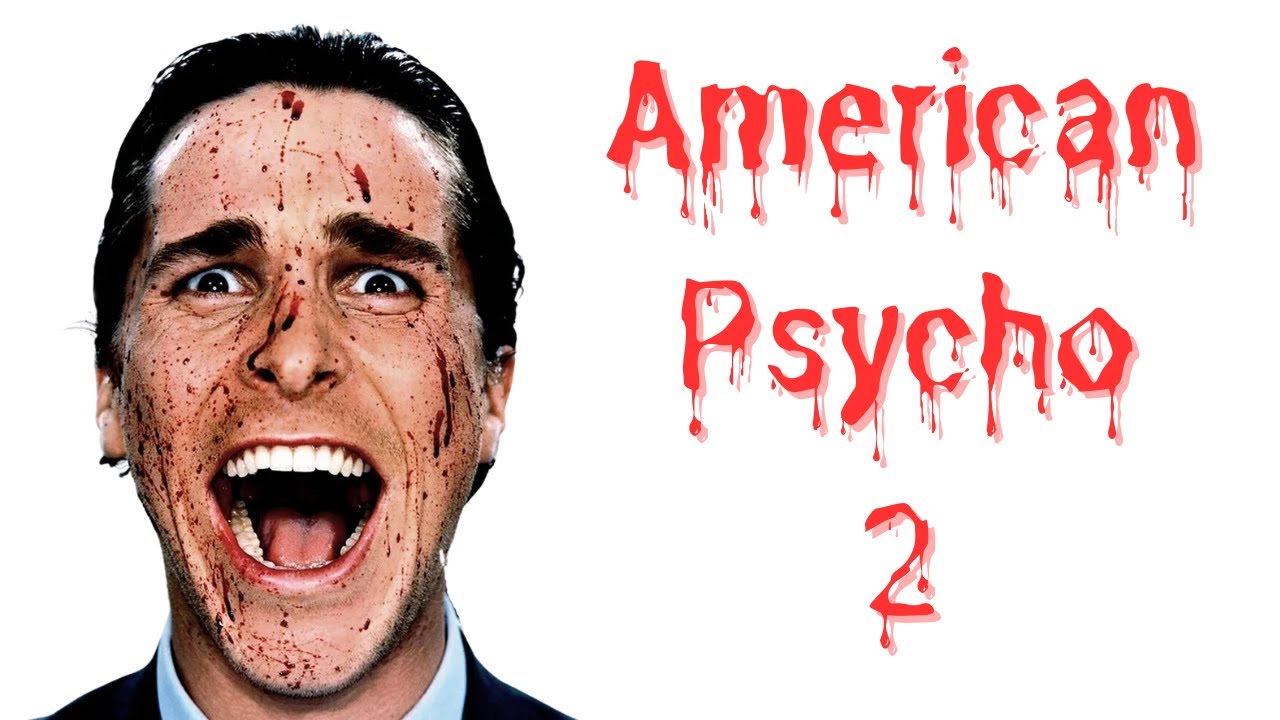 The Forgotten Sequel To American Psycho | Video Essay