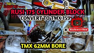 TMX 155 62MM CONVERTING RUSI 175 BLOCK (TMX155 62 MM BORE) #tmx155 #62mm #rusi175 #conversation